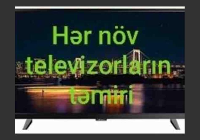 Televizorların təmiri