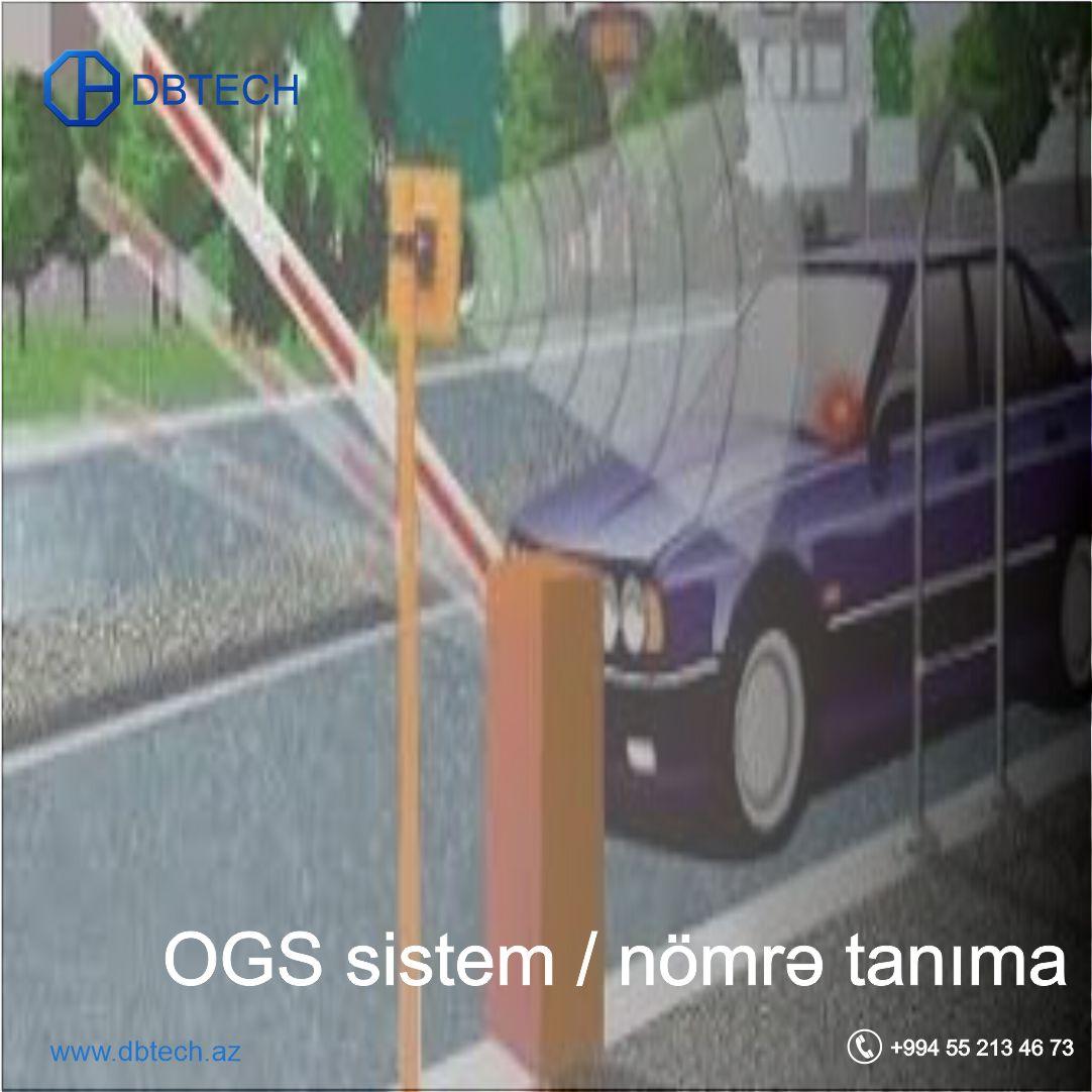 OGS system quraşdırılması (şlaqbaumların maşın tanıması) 055 213 46 73